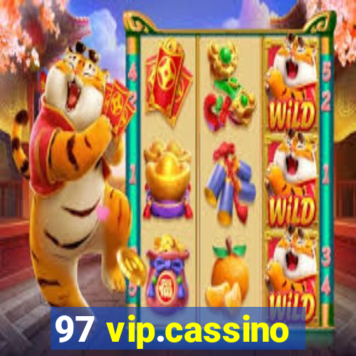 97 vip.cassino